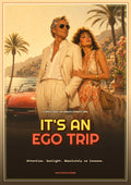 It's an Ego Trip