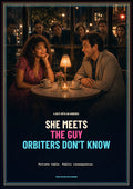 She Meets the Guy but Her Orbiters Don't Know
