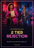 2 Tier Rejection