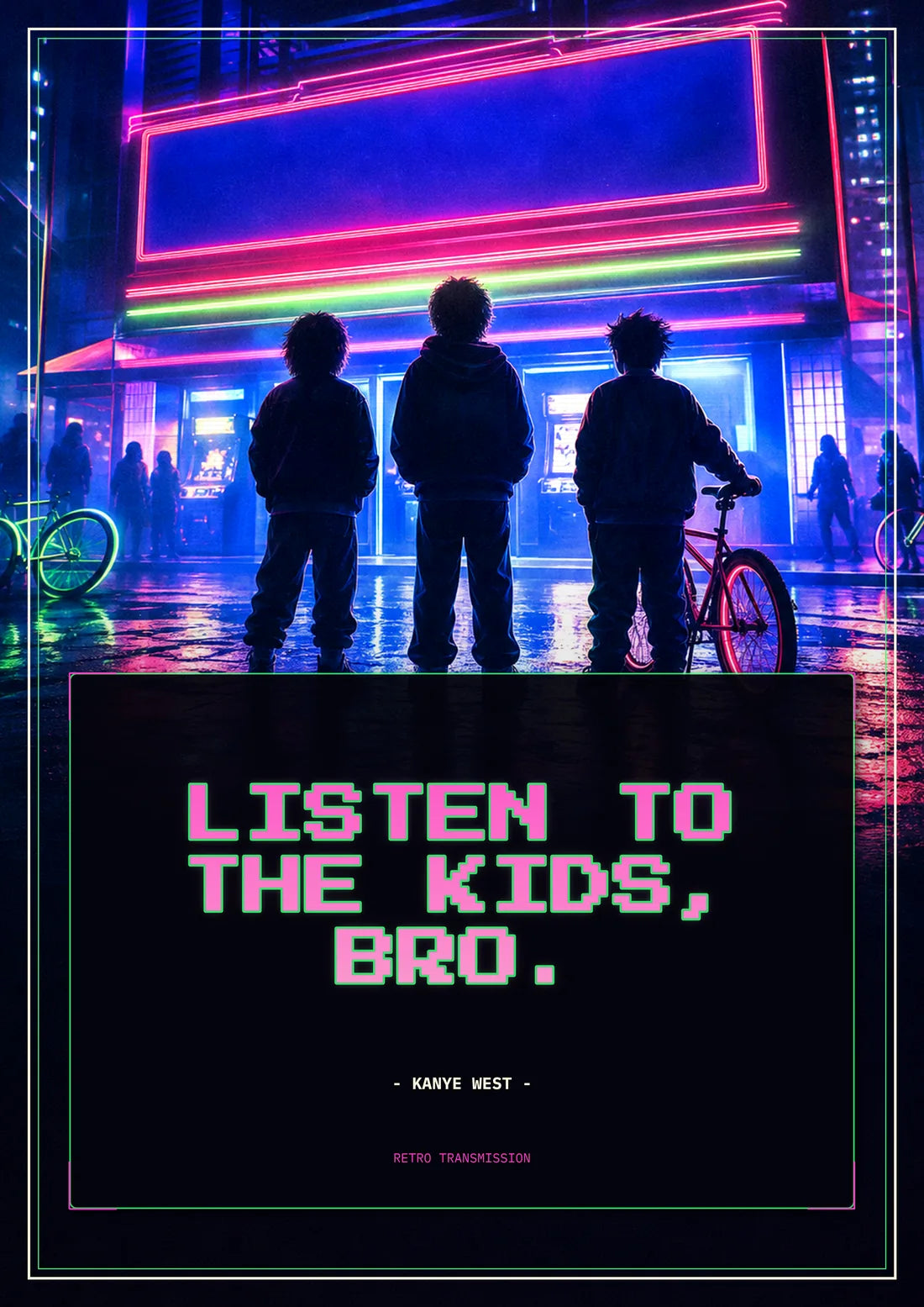 Listen To The Kids, Bro