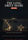 The Long Drive Home